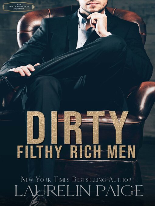 Title details for Dirty Filthy Rich Men by Laurelin Paige - Available